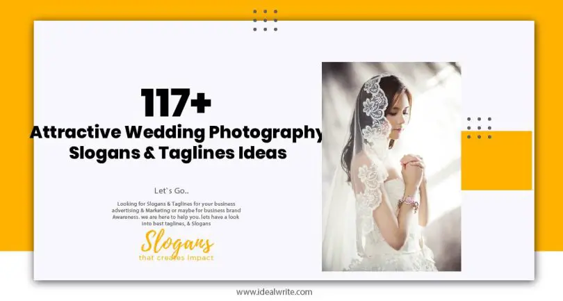 Wedding Photography Slogans