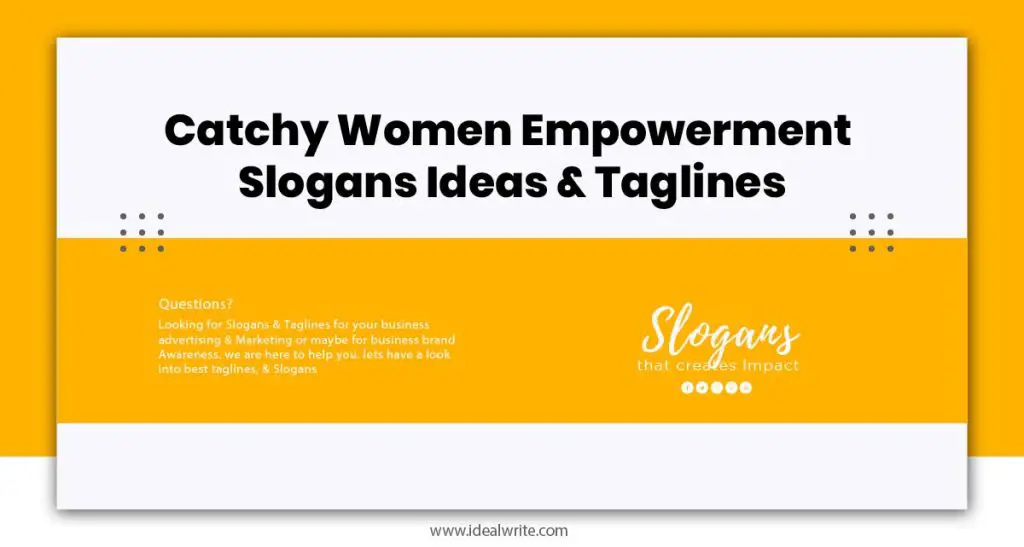 Women Empowerment Slogans Examples